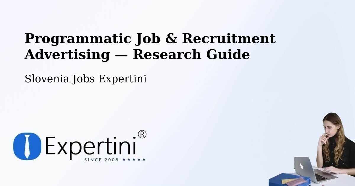 Programmatic Job & Recruitment Advertising — Research Guide – Prebold
